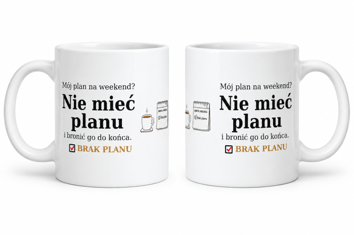 Kubek ceramiczny „Mój plan na weekend?” – widok wzoru z lewej i prawej strony