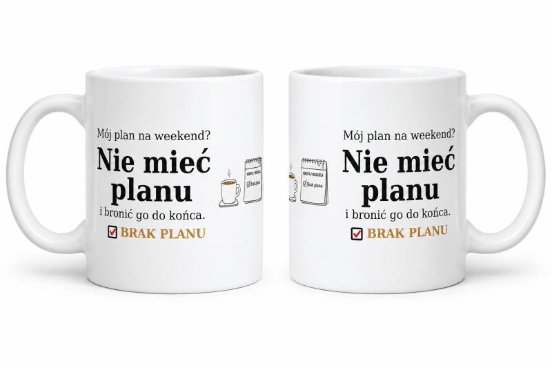 Kubek ceramiczny „Mój plan na weekend?” – widok wzoru z lewej i prawej strony