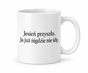 Kubek ceramiczny Jesień przyszła – widok z hasłem